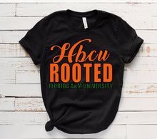 Load image into Gallery viewer, HBCU ROOTED (Script)