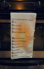 Load image into Gallery viewer, “GOOD MORNING” Mug